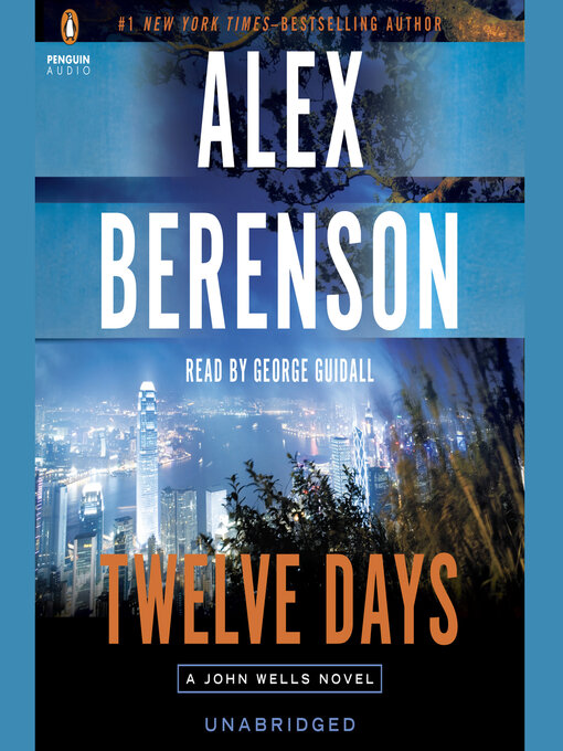 Title details for Twelve Days by Alex Berenson - Wait list
